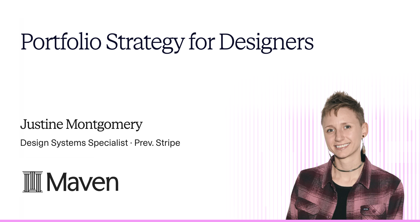 Portfolio Strategy for Designers with Justine Montgomery